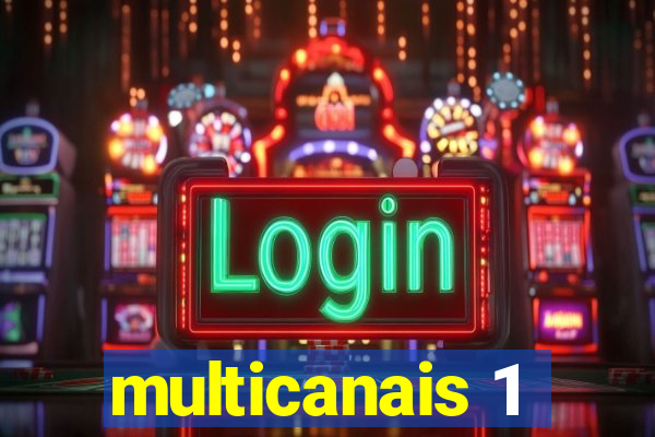multicanais 1