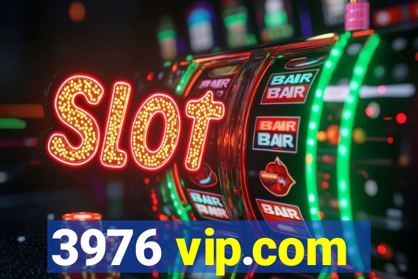 3976 vip.com