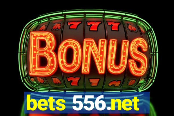 bets 556.net