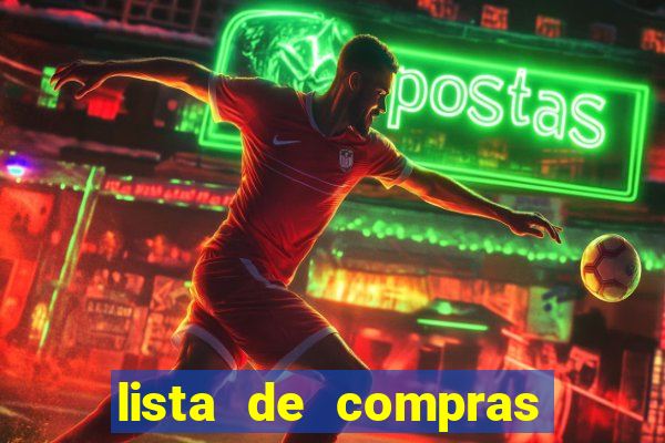 lista de compras com 300 reais