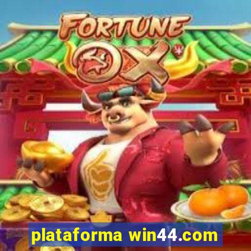 plataforma win44.com