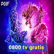 0800 tv gratis