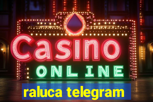 raluca telegram