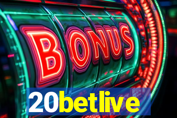 20betlive