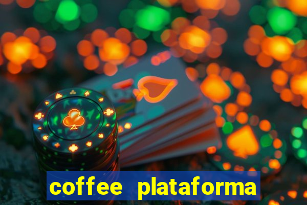 coffee plataforma de jogos
