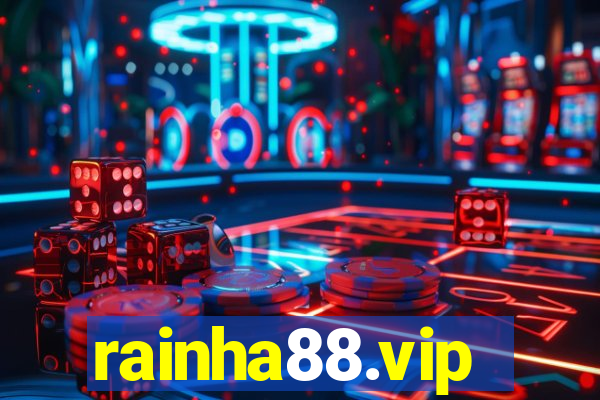 rainha88.vip