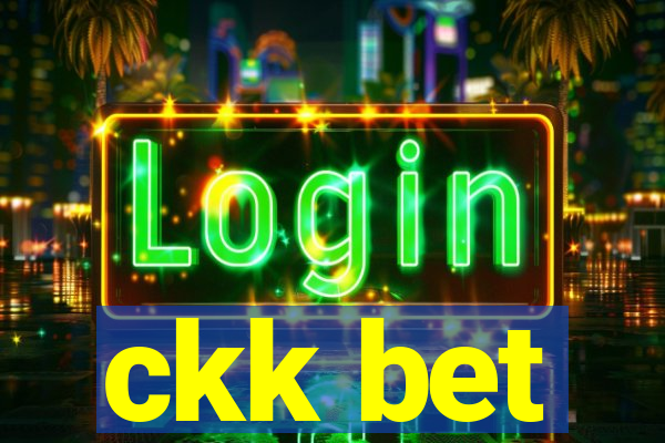 ckk bet