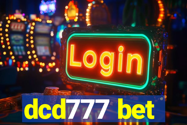 dcd777 bet