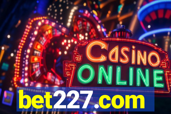 bet227.com