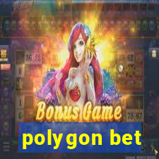 polygon bet