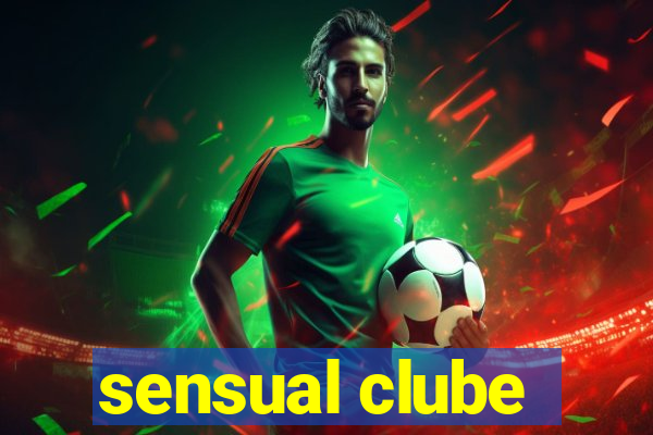 sensual clube