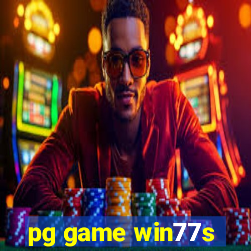 pg game win77s