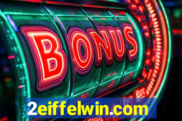 2eiffelwin.com