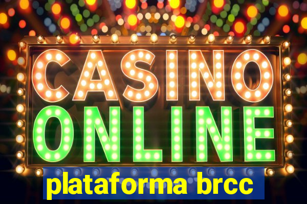 plataforma brcc