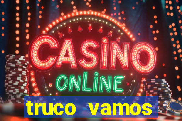truco vamos download pc