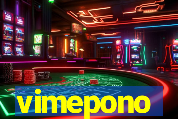 vimepono