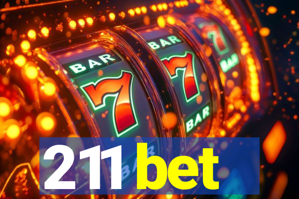 211 bet