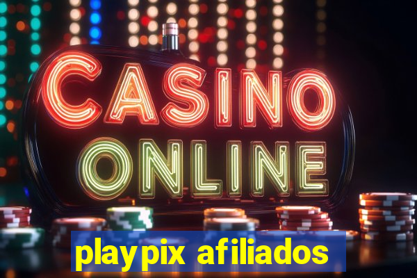 playpix afiliados