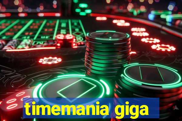 timemania giga