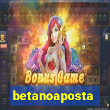 betanoaposta