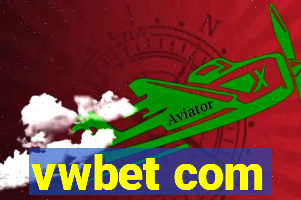 vwbet com