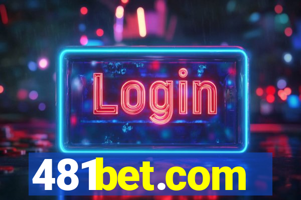 481bet.com