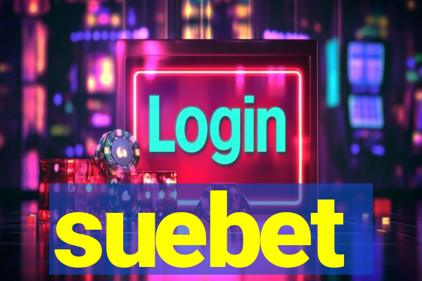 suebet