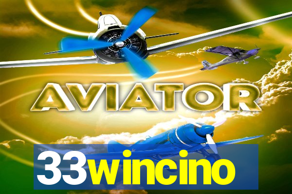 33wincino