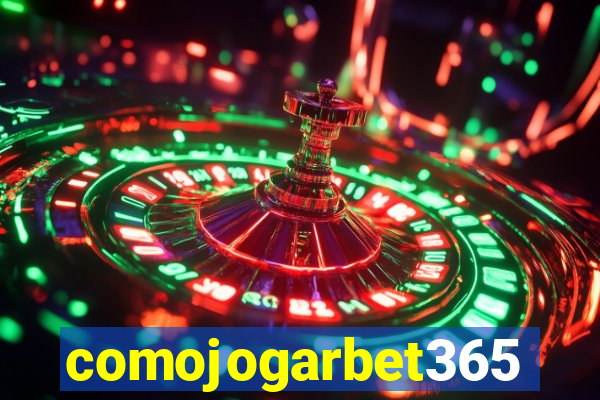 comojogarbet365