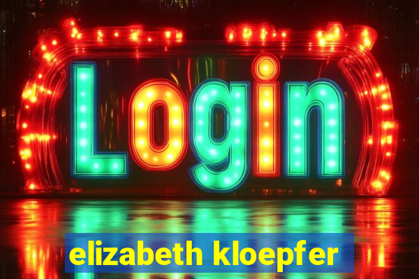 elizabeth kloepfer