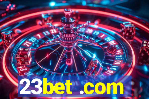 23bet .com