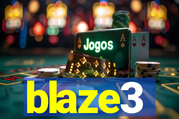 blaze3