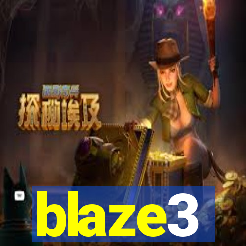 blaze3