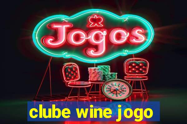 clube wine jogo