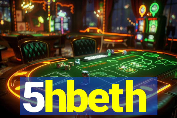 5hbeth