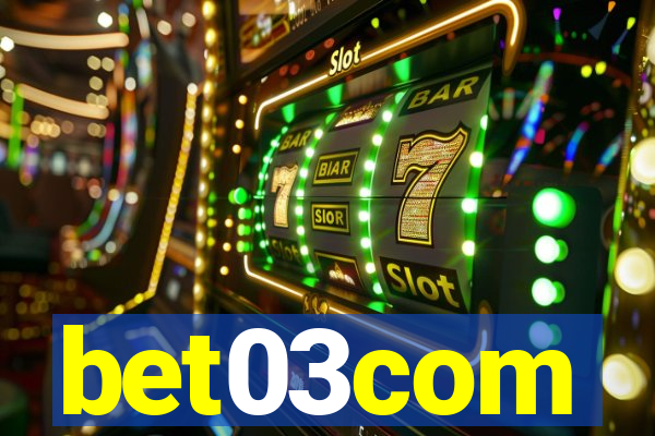 bet03com
