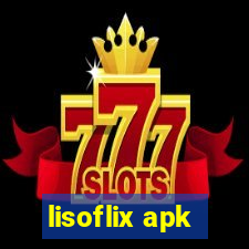 lisoflix apk