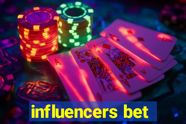 influencers bet