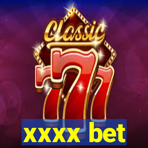 xxxx bet