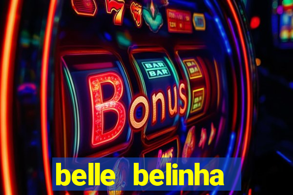 belle belinha vazados privacy