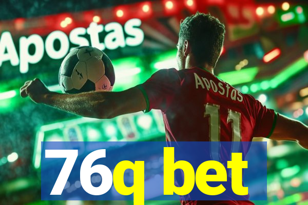 76q bet