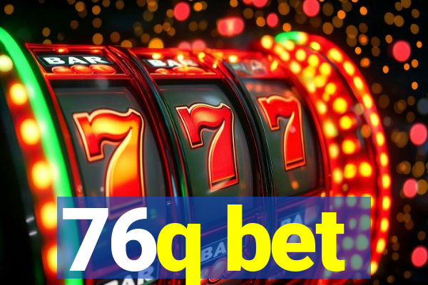 76q bet