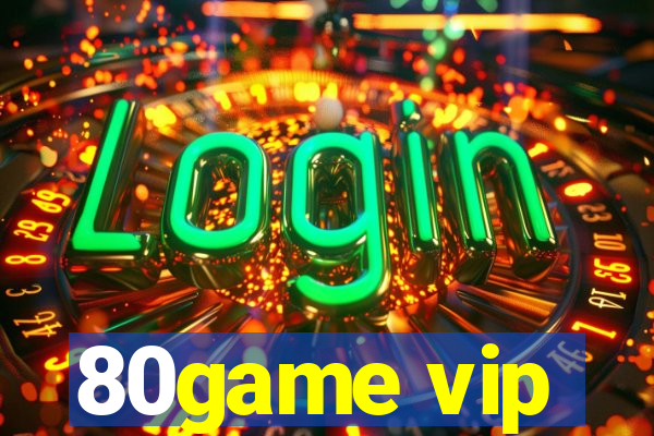 80game vip