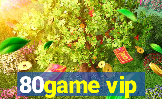 80game vip