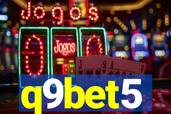 q9bet5