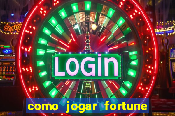 como jogar fortune tiger sem depositar