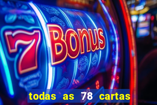 todas as 78 cartas do tarot