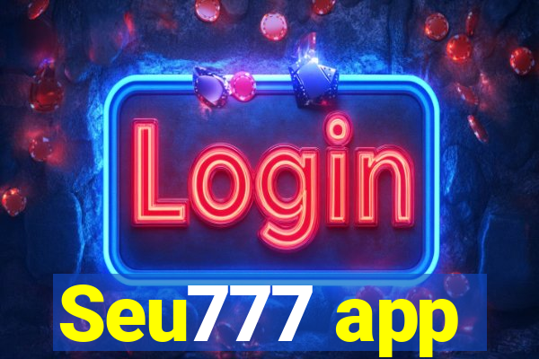 Seu777 app