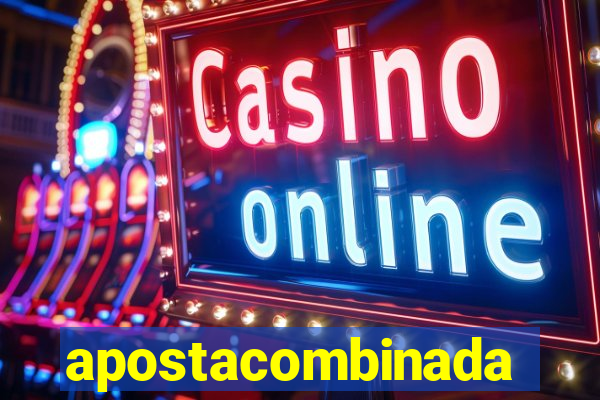 apostacombinada