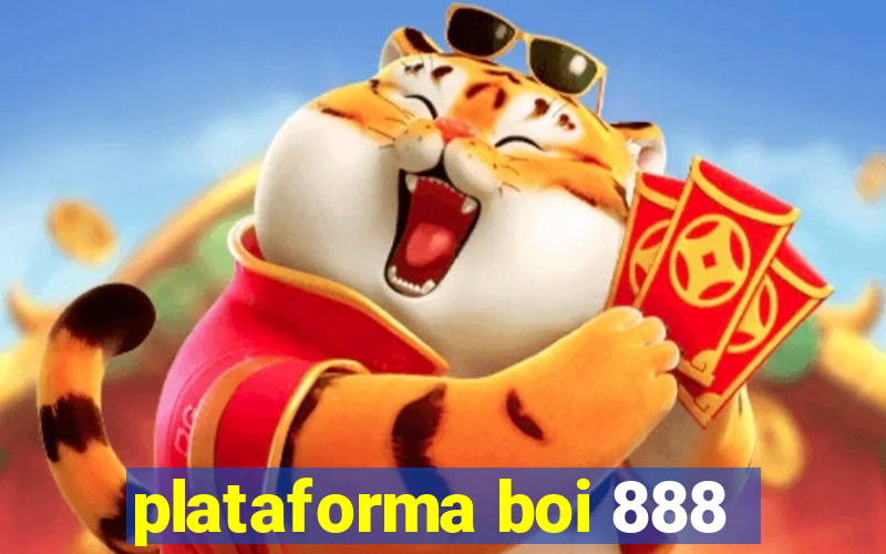 plataforma boi 888